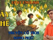 Truyện Cổ tích Cây Khế- Nghe kể truyện tiếng Anh